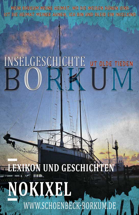  Borkum Nokixel Inselgeschichte